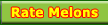 Search Rate My Melons